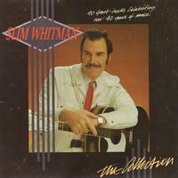 Slim Whitman - The Collection (2CD Set)  Disc 1